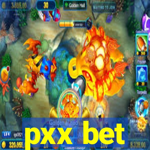 pxx bet